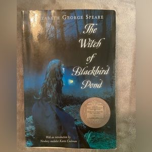 The Witch of Blackbird Pond by Elizabeth George Speare